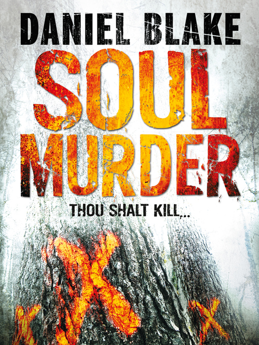 Title details for Soul Murder by Daniel Blake - Available